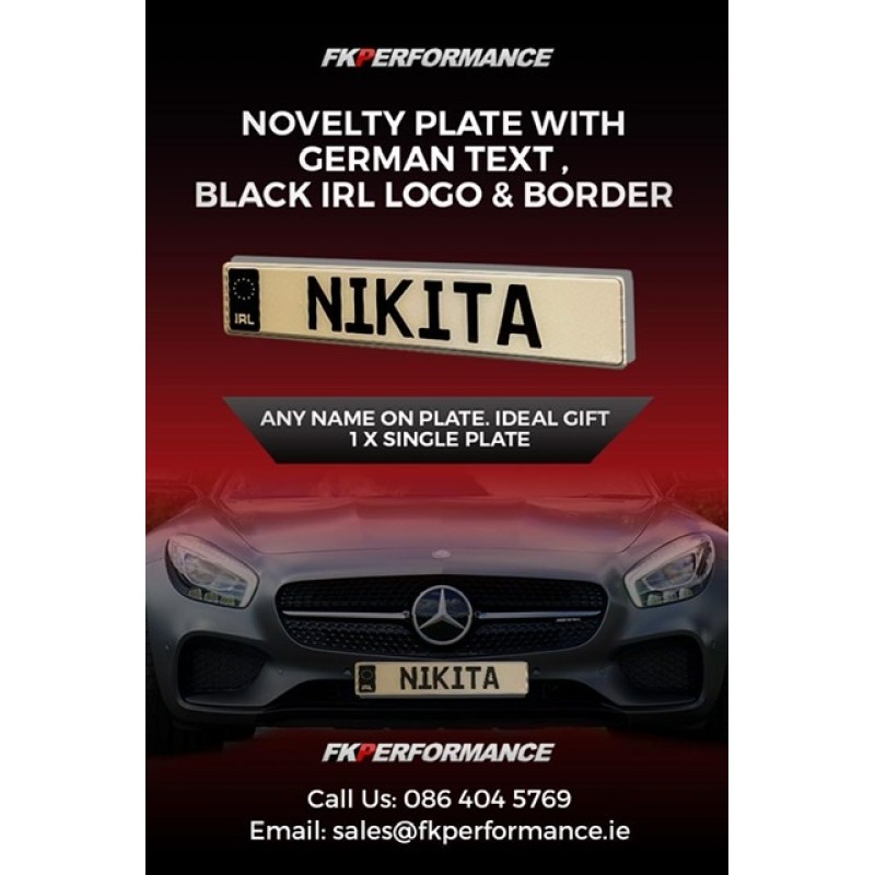 Fk0922 novelty plate black irl German text & border 1 single 