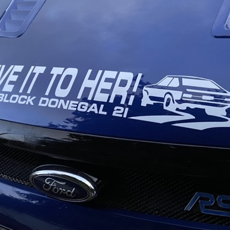 Give it to her Donegal rally 2021 large windscreen sticker x 1 white 
