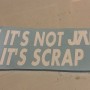 if its not jap its scrap x1 small white sticker