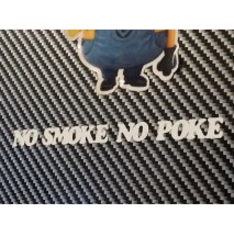 'No smoke no poke' sticker (white) x1 